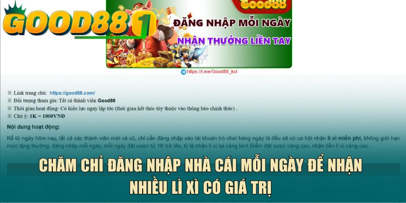 Chăm chỉ đăng nhập nhà cái mỗi ngày để nhận nhiều lì xì có giá trị