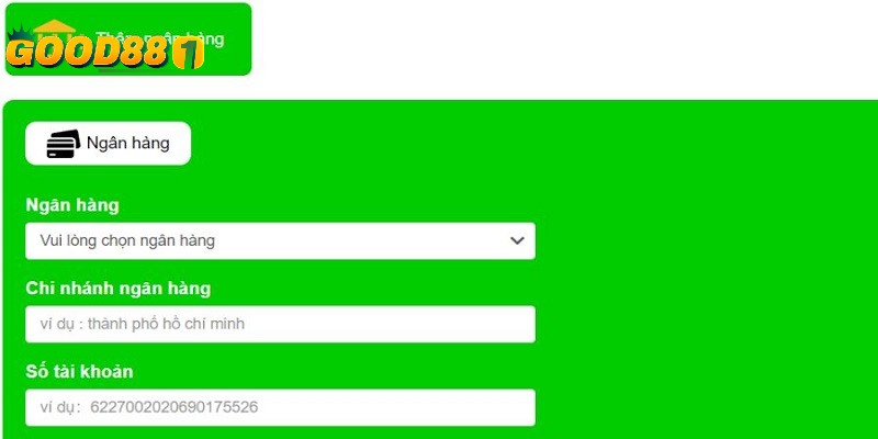 Rút tiền GOOD88 về tài khoản ngân hàng
